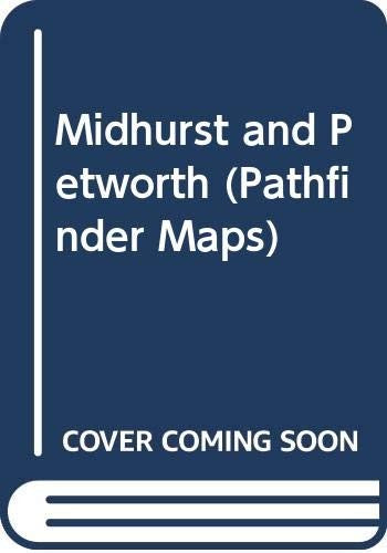 Midhurst and Petworth