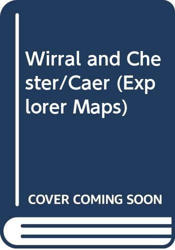 Wirral and Chester/Caer