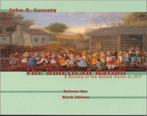 American Nation: a History of the United States to 1877