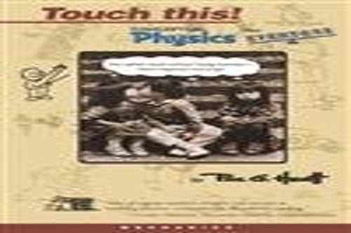 Touch This! Conceptual Physics for Everyone