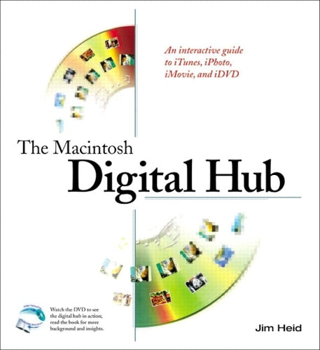 The Macintosh Digital Hub