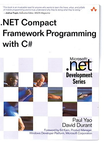 .NET Compact Framework Programming with C#