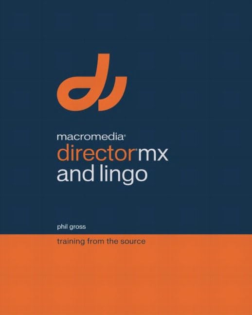 Macromedia Director MX and Lingo