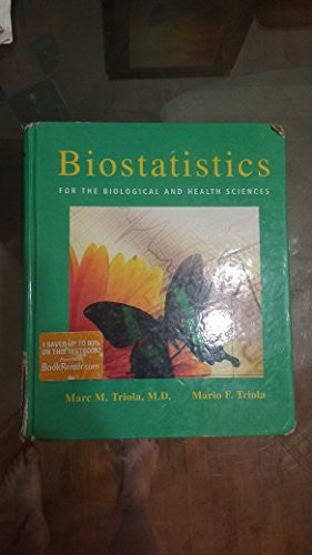 Biostatistics for the Biological and Health Sciences with Statdisk