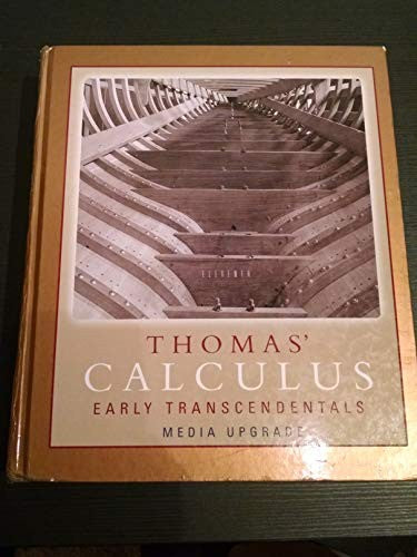 Thomas' Calculus Early Transcendentals