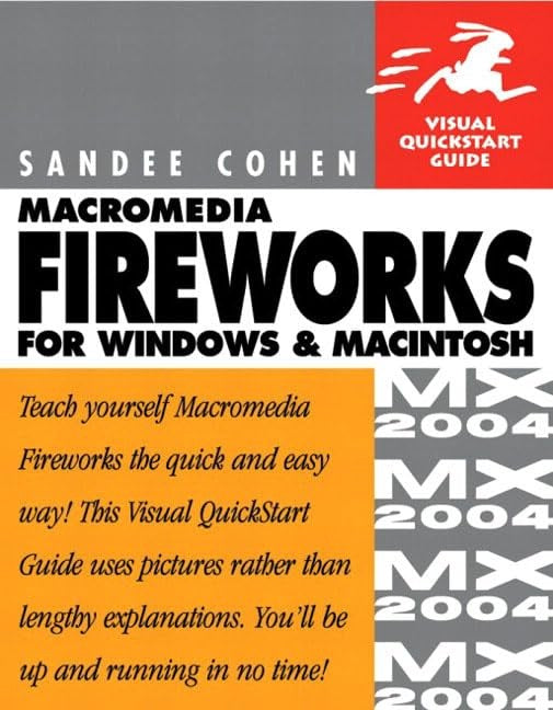 Macromedia Fireworks MX 2004 for Windows and Macintosh