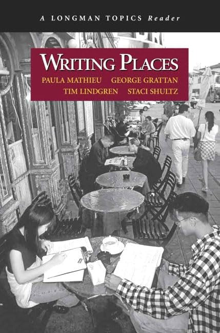 Writing Places (A Longman Topics Reader)