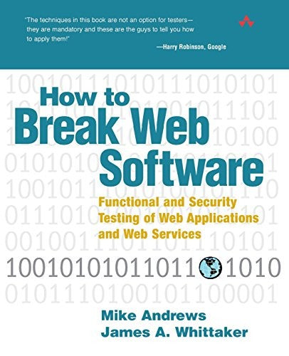 How to Break Web Software