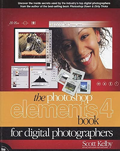The Photoshop Elements 4 Book for Digital Photographers