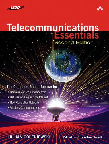 Telecommunications Essentials, Second Edition