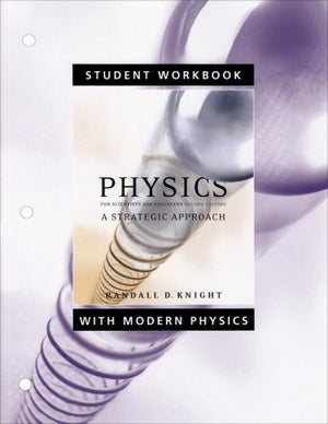 Student Workbook for Physics for Scientists and Engineers