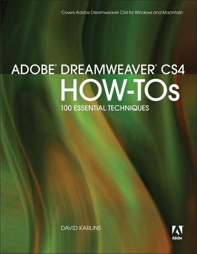 Adobe Dreamweaver CS4 How-Tos