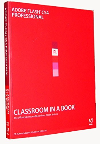 Adobe Flash CS4 Professional Classroom in a Book
