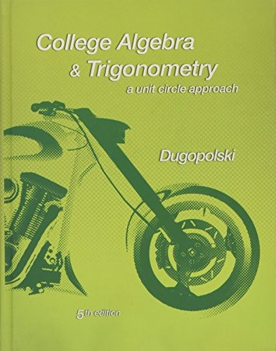 College Algebra and Trigonometry