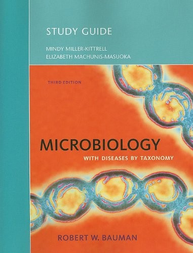 Study Guide for Microbiology with Diseases by Taxonomy