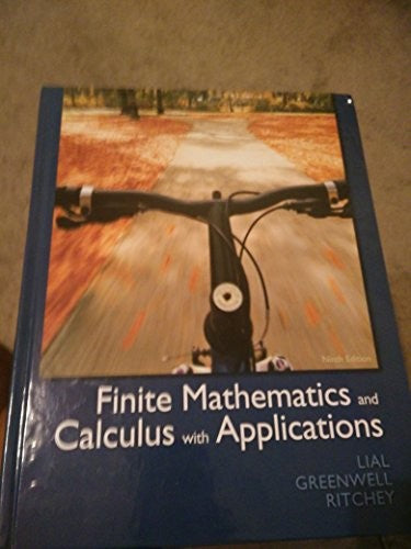 Finite Mathematics and Calculus with Applications
