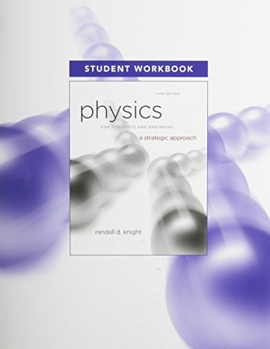 Student Workbook for Physics for Scientists and Engineers