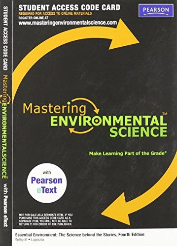 Mastering Environmental Science with Pearson eText -- Valuepack Access Card -- Essential Environment
