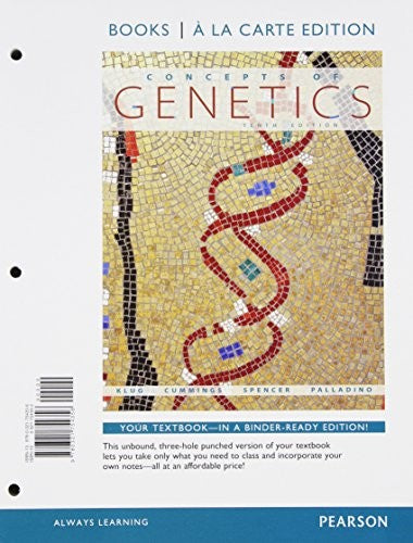 Concepts of Genetics, Books a la Carte Edition