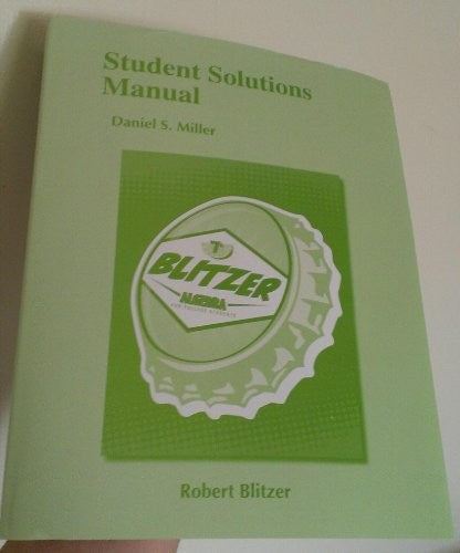 Student Solutions Manual for Algebra for College Students