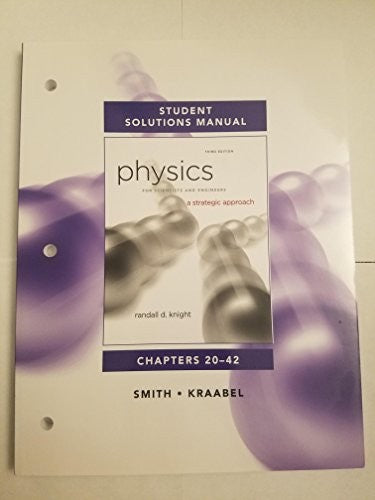 Student Solutions Manual for Physics for Scientists and Engineers