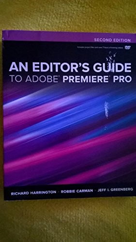 An Editor's Guide to Adobe Premiere Pro