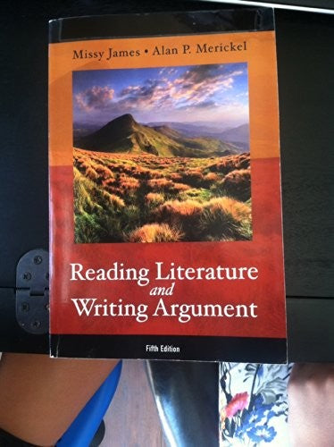 Reading Literature and Writing Argument