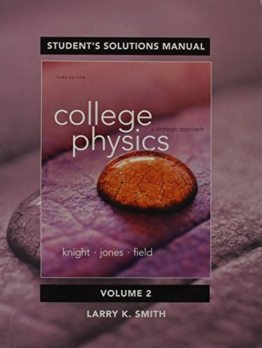 Student's Solutions Manual for College Physics