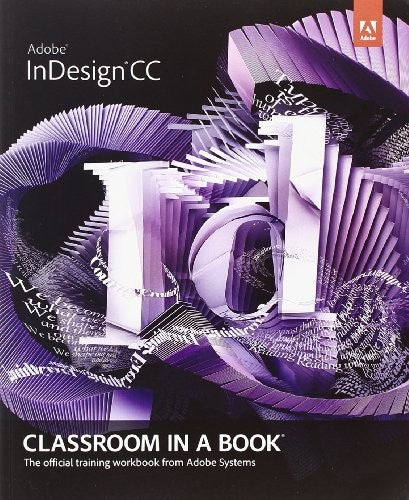Adobe InDesign CC Classroom in a Book