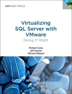 Virtualizing SQL Server with VMware 