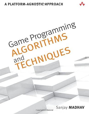 Game Programming Algorithms and Techniques