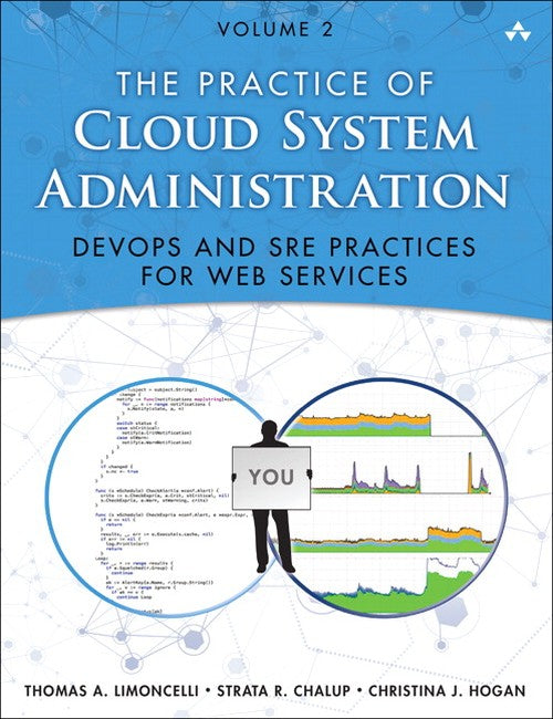 The Practice of Cloud System Administration, The