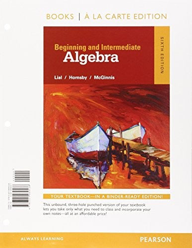 Beginning and Intermediate Algebra