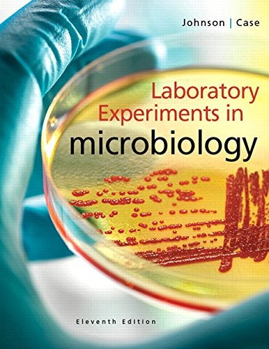 Laboratory Experiments in Microbiology