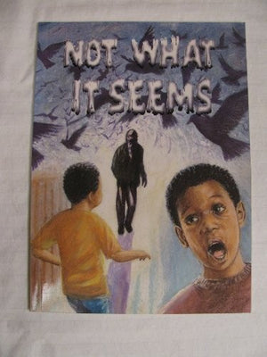 Not What it Seems