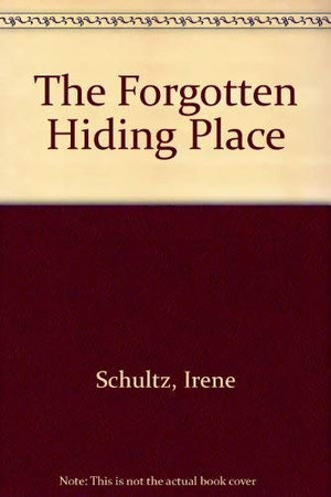 Title: The forgotten hiding place A Woodland mystery