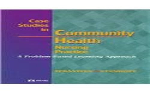 Case Studies in Community Health Nursing Practice