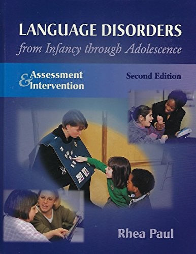 Language Disorders from Infancy through Adolescence