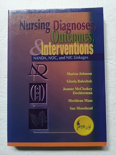 Nursing Diagnoses, Outcomes, and Interventions