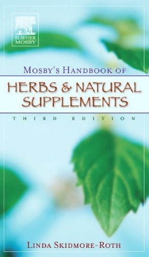 Mosby's Handbook of Herbs and Natural Supplements