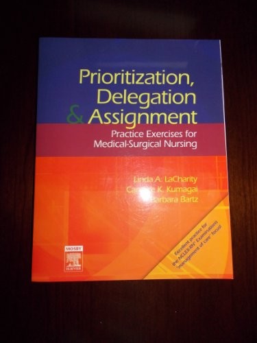Prioritization, Delegation, and Assignment
