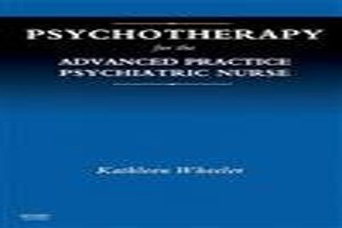 Psychotherapy for the Advanced Practice Psychiatric Nurse