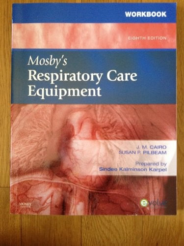 Mosby's Respiratory Care Equipment