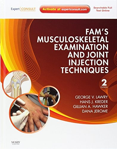 Fam's Musculoskeletal Examination and Joint Injection Techniques By ...