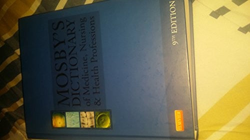 Mosby's Dictionary of Medicine, Nursing & Health Professions