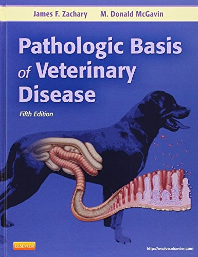 Pathologic Basis of Veterinary Disease