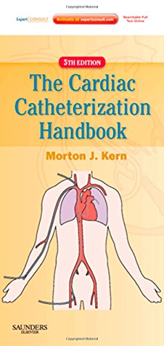 The Cardiac Catheterization Handbook