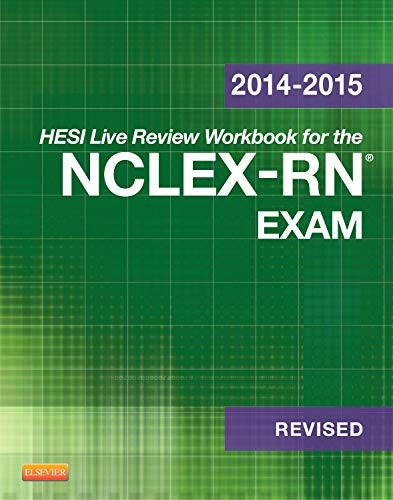 HESI Live Review Workbook for the NCLEX-RN Exam 2014-2015 - Revised Reprint