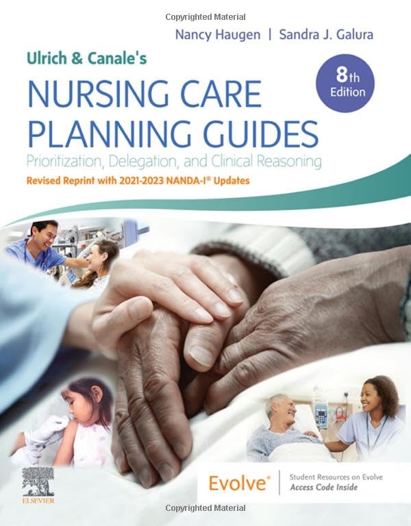 Ulrich & Canale's Nursing Care Planning Guides