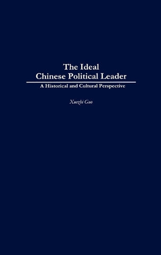 The Ideal Chinese Political Leader